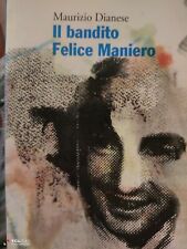 Maurizio dianese bandito usato  Montecatini Terme
