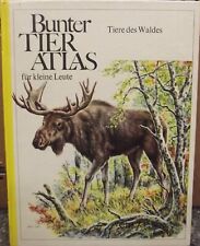 Buch bunter tieratlas gebraucht kaufen  Eicklingen
