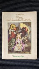 Alice nel paese usato  Valdilana