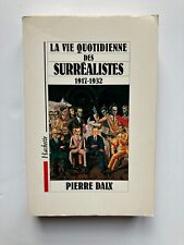 Vie quotidienne surréalistes d'occasion  Paris XVII