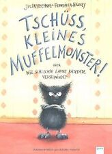 Tschüss kleines muffelmonster gebraucht kaufen  Berlin