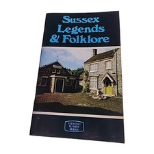 Sussex legends folklore for sale  HASTINGS