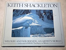 Wildlife and Wilderness An Artist’s World Keith Shackleton First Edition SIGNED comprar usado  Enviando para Brazil