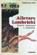 Allevare lombrichi della usato Allevare lombrichi della usato  Italia