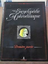 Encyclopédie aphrodisiaque pa d'occasion  Joinville