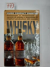 Whisky conoscere riconoscere usato  Napoli