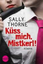 Küss mistkerl roman gebraucht kaufen  Stuttgart