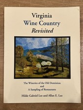 Virginia Wine Country Revisited: The Wineries of the Old Dominion & Restaurants comprar usado  Enviando para Brazil
