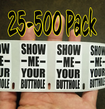 Adesivos de mordaça "SHOW ME YOUR BUTTHOLE" pacote com 25-500 adesivos de mordaça decalque de piada comprar usado  Enviando para Brazil