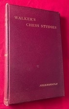 George WALKER / Chess Studies Comprising One Thousand Games Signed 1st ed 1893 comprar usado  Enviando para Brazil