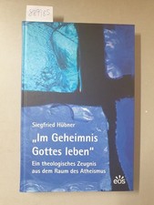 Geheimnis gottes leben gebraucht kaufen  Dinkelscherben