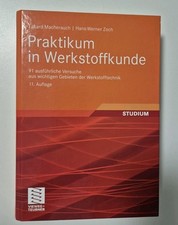 Praktikum werkstoffkunde mache gebraucht kaufen  München