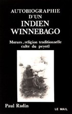 Autobiographie indien winnebag d'occasion  Bazouges-la-Pérouse