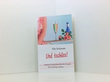 Tschüss amüsante geschichten gebraucht kaufen  Berlin
