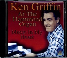 KEN GRIFFIN - Music In My Heart CD (VGC) (Hammond Organ), usado comprar usado  Enviando para Brazil