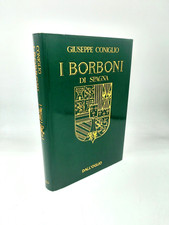 Borboni spagna giuseppe usato  Milano
