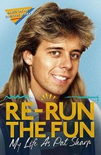 Re-run the Fun: My Life as Pat Sharp,Pat Sharp, Darren Richman, Luke Catterson comprar usado  Enviando para Brazil