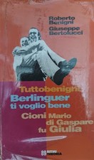 Tuttobenigni berlinguer voglio usato  Italia
