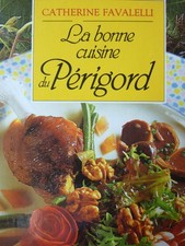 Bonne cuisine périgord d'occasion  France