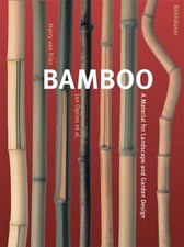 Bamboo: A Material for Landscape and Garden Design segunda mano  Embacar hacia Mexico