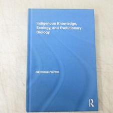 Traditional Ecology Knowledge Sustainability  Indigenous Conservation Pierotti segunda mano  Embacar hacia Mexico