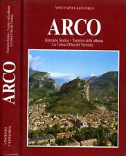 Arco. itinerario storico usato  Italia