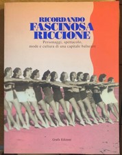 Ricordando fascinosa riccione. usato  Bologna