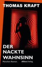 Nackte wahnsinn münchen gebraucht kaufen  Bayreuth