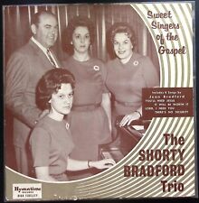 THE SHORTY BRADFORD TRIO  SWEET SINGERS OF THE GOSPEL  HYMNTIME  VINYL LP 184-48, usado comprar usado  Enviando para Brazil
