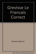Grevisse francais correct d'occasion  Expédié en Belgium