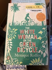 The White Woman on the Green Bicycle: A Novel by Roffey, Monique comprar usado  Enviando para Brazil