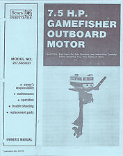Sears gamefisher 7.5 for sale  Adin