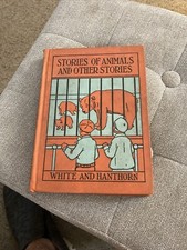 Stories of Animals and Other Stories White & Hanthorn 1930 American Book Co segunda mano  Embacar hacia Mexico