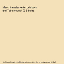 Maschinenelemente lehrbuch tab gebraucht kaufen  Trebbin