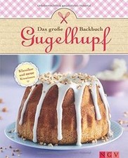 Große gugelhupf backbuch gebraucht kaufen  Berlin