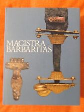 Magistra barbaritas ed. usato  Milano