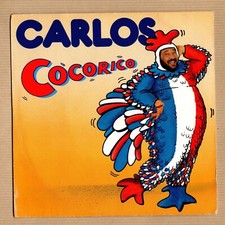 Carlos 45t cocorico d'occasion  Oucques