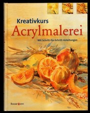 Kreativkurs acrylmalerei schri gebraucht kaufen  Landsberg