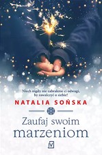 Książka "Zaufaj swoim marzeniom" - Natalia Sońska, używany na sprzedaż  PL