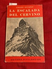 Usado, LA ESCALADA DEL CERVINO Edward Whymper 1949 Paperback comprar usado Usado, LA ESCALADA DEL CERVINO Edward Whymper 1949 Paperback comprar usado  Enviando para Brazil