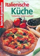 Kochen genießen italienische gebraucht kaufen  Berlin