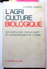 Agriculture biologique .aubert d'occasion  Abondant