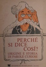 Perché dice così usato  Trieste