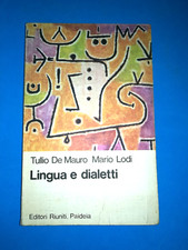 Lingua dialetti tullio usato  Italia