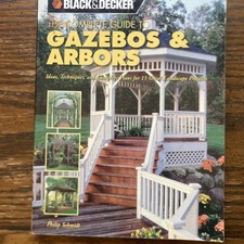 Gazebos and Arbors : Ideas, Techniques and Complete Plans for 15 Great Landscape segunda mano  Embacar hacia Mexico