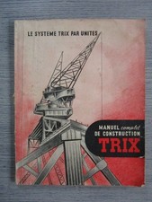 Trix manuel complet d'occasion  Champs-sur-Marne