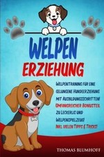 Welpen erziehung welpentrainin gebraucht kaufen  Berlin