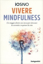 Libro vivere mindfulness usato  Bellaria Igea Marina
