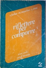 Riflettere per comporre. usato  Italia