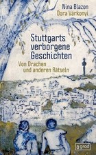 Stuttgarts verborgene geschich gebraucht kaufen  Stuttgart